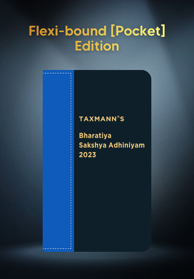 Bharatiya Sakshya Adhiniyam 2023 | Flexi-bound [Pocket] Edition