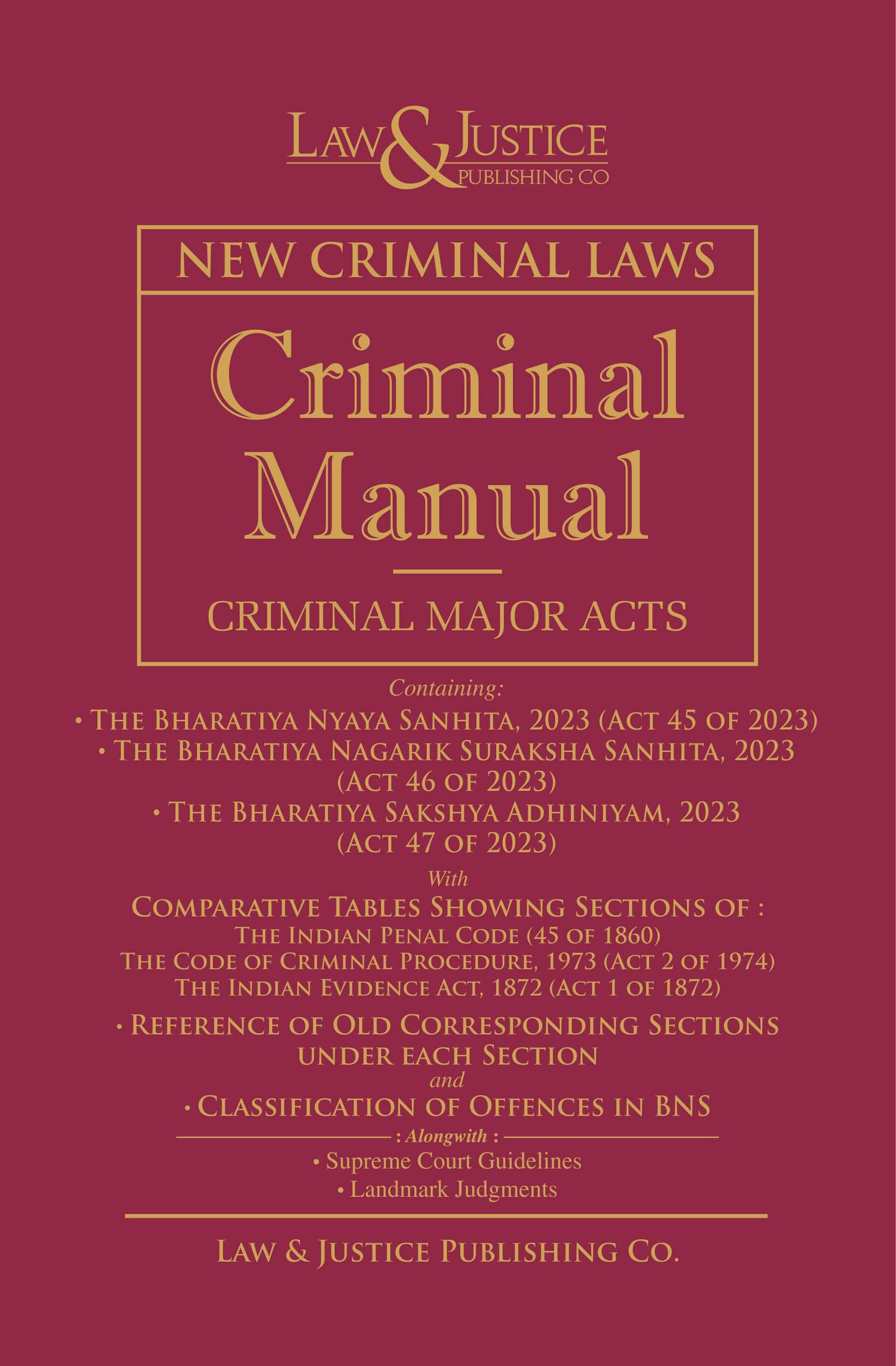 Criminal Manual - Criminal Major Acts