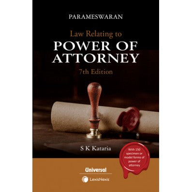 Law Relating to Power of Attorney with 135 Specimen Forms of Power of Attorney Author : S Parameswaran