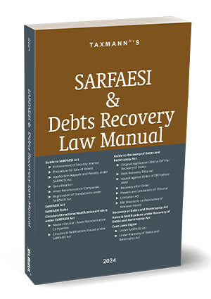 SARFAESI & Debts Recovery Law Manual Taxmann's Editorial Board