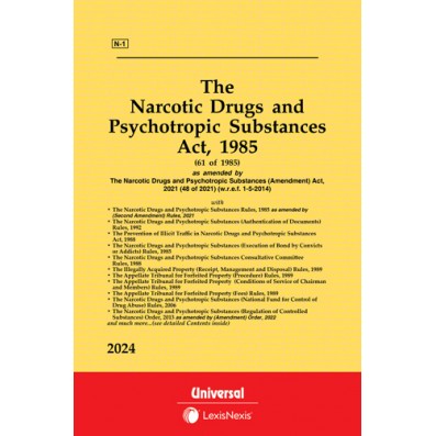 Narcotic Drugs and Psychotropic Substances Act, 1985 along with allied Act, Rules and Order