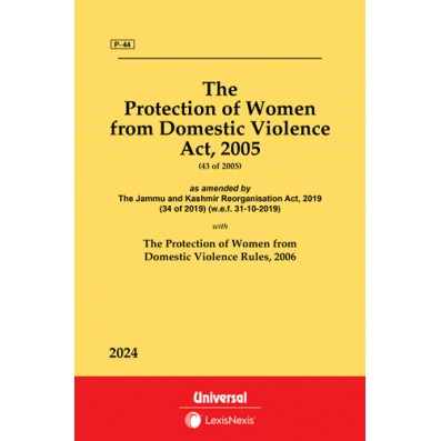 Protection of Women from Domestic Violence Act, 2005 along with Rules, 2006