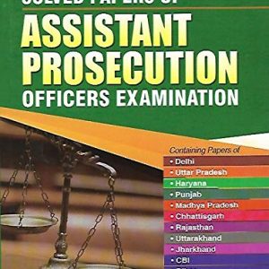 Singhal's Solved Papers of Assistant Prosecution Officers Examination Paperback – 1 January 2019 by Keerty Dabas (Advocate) (Author)