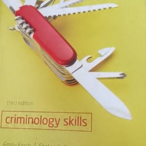 Criminology Skills Third Edition  Emily Finch and Stefan Fafinski