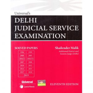 Universal's Delhi Judicial Service Examination 11th Edition 2019 Paperback – January 1, 2019