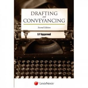 Drafting And Conveyancing Paperback – 1 February 2015 by S.P. Aggarwal (Author)