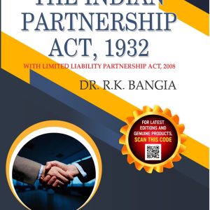 The Indian Partnership Act,1932 -Dr. R.K Bangia