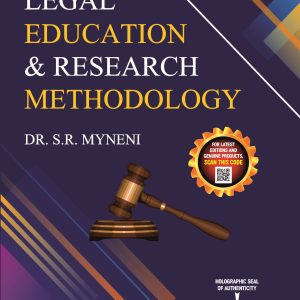 Legal Education & Research Methodology -Dr. S.R. Myneni