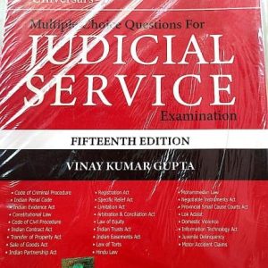 Universal's Multiple Choice Questions For Judicial Service Examination Paperback – Vinay Kumar Gupta  (Author) 15th ed