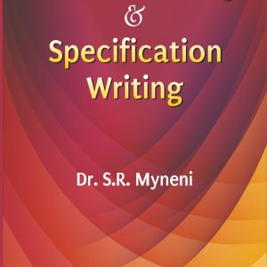 Patent Drafting & Specification Writing-Dr.S.R. Myneni