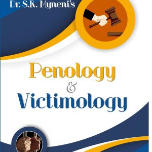 Penology & Victimology -Dr.S.R. Myneni