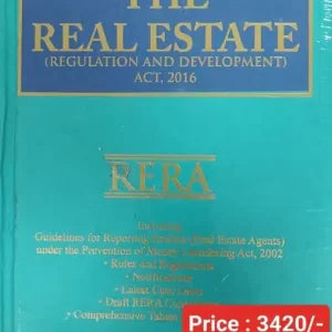 The Real Estate (Regulation and Development) Act, 2016 by Justice M L Singhal