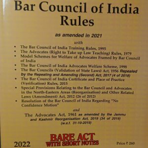 The Bar council of India Rules 2021 Bare Act and short Notes.