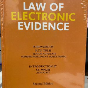 LAW OF ELECTRONIC EVIDENCE- Kush Kalra