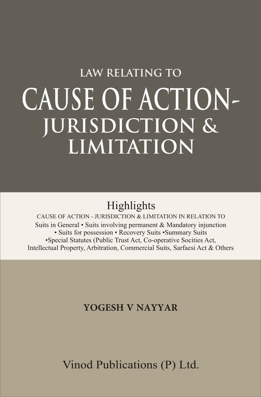 Law Relating to Cause of Action - Jurisdiction - Limitation - Res Judicata & Res Subjudice