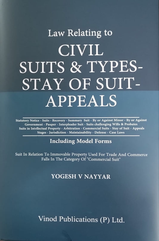 Law Relating to Civil Suits & Types - Stay of Suit - Appeals by Yogesh V Nayyar