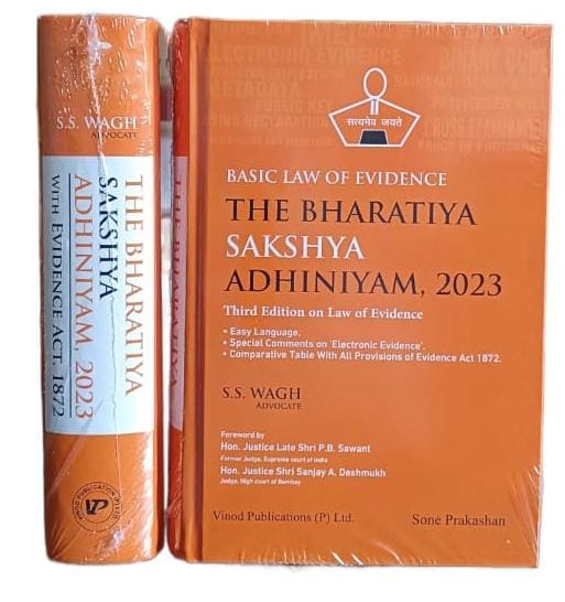 THE BHARATIYA SAKSHYA ADHINIYAM,2023 (Basic Of Evidence)