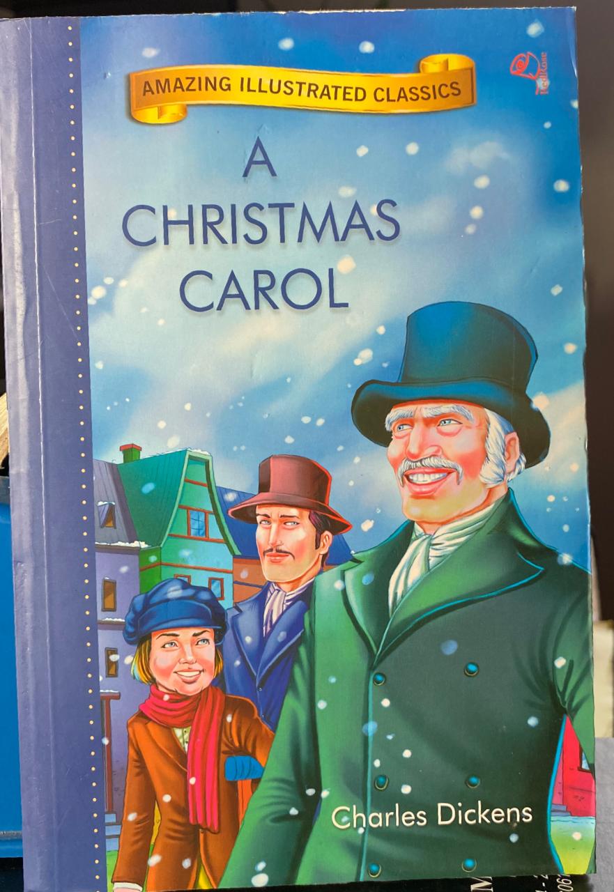 A CHRISTMAS CAROL AMAZING ILLUSTRATED CLASSIC