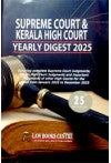 Supreme Court and Kerala High Court Yearly Digest 2025